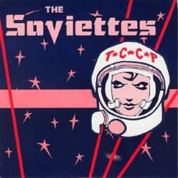 The Soviettes : T.C.C.P.